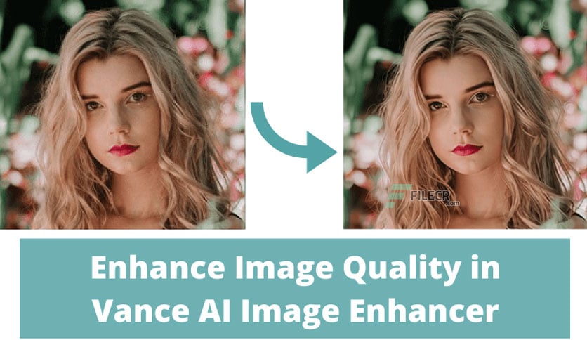 ein junge blonde Frau vor und nach der Bildverbesserung mit VanceAI Photo Enhancer