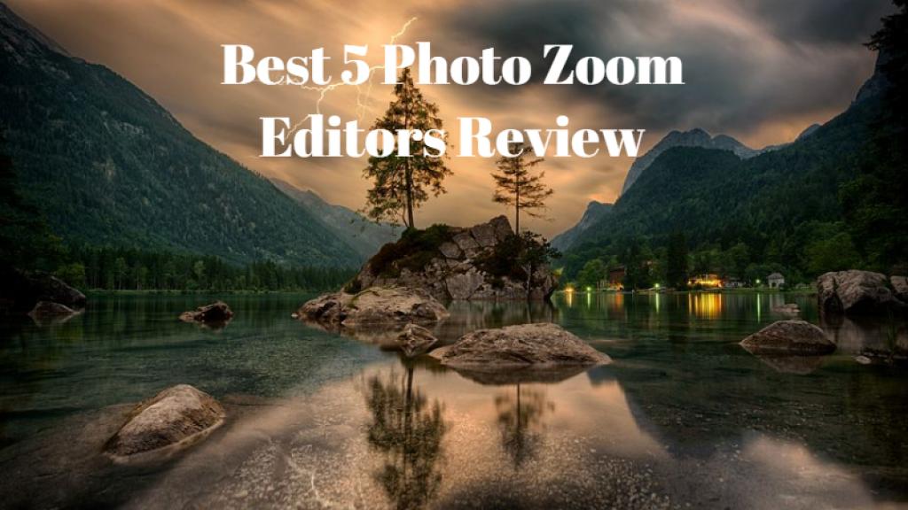 Best 5 Zoom Out Picture Apps Review