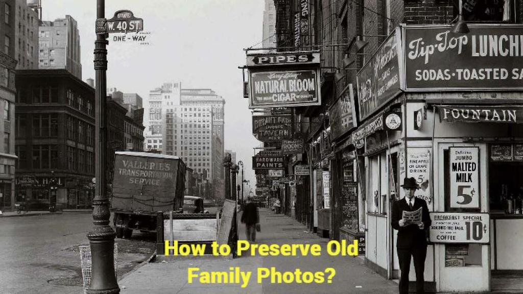 How to Preserve Old Family Photos?