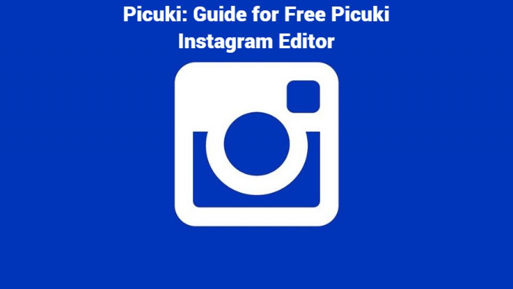 Picuki: Guide for Free Picuki Instagram Editor